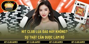Hit Club lừa đảo